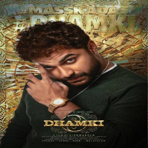 Dhamki Mp3 Songs